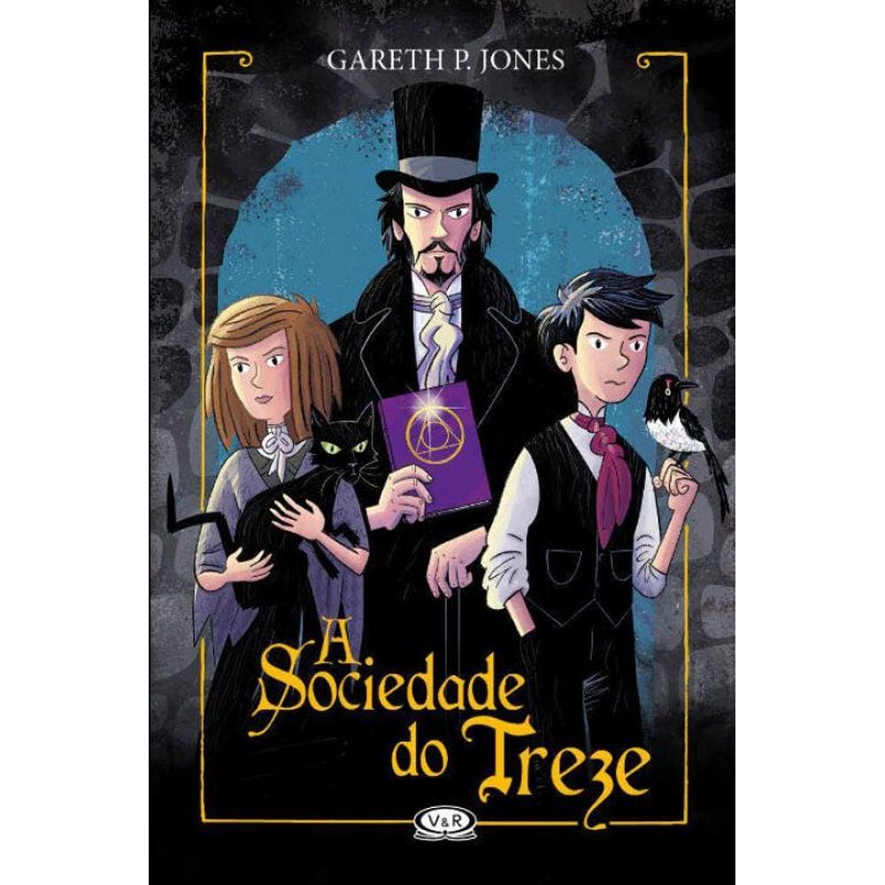 Sociedade Do Treze, A