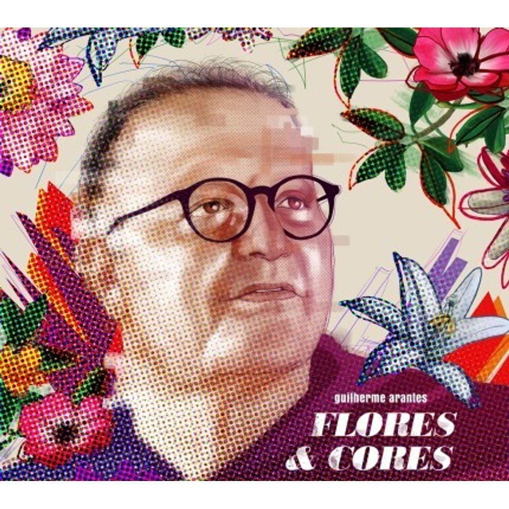 Cd Guilherme Arantes Flores & Cores