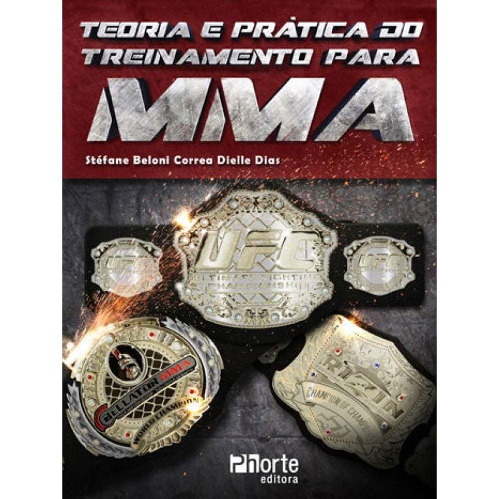 Teoria E Pratica Do Treinamento Para Mma