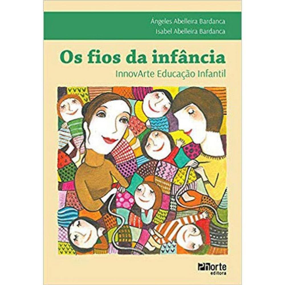 Fios Da Infancia, Os