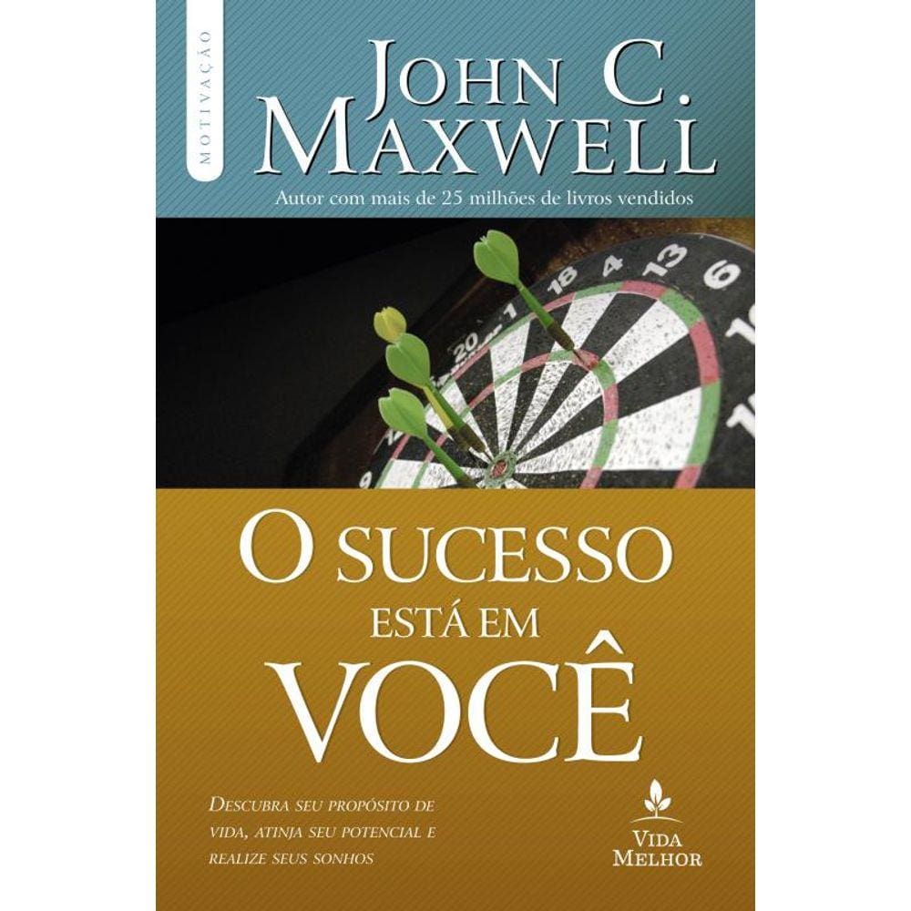 O sucesso está em você