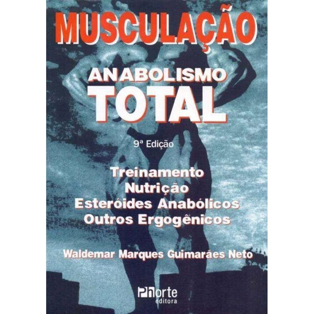Musculacao Anabolismo Total