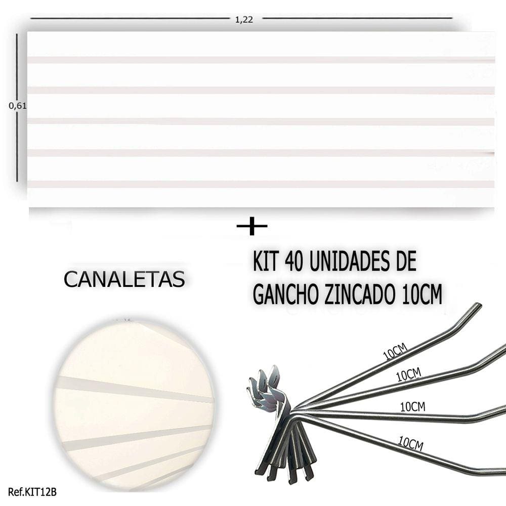 PAINEL CANALETADO 1,22 x 0,61+ 40 GANCHOS 10CM + CANALETA BRANCA