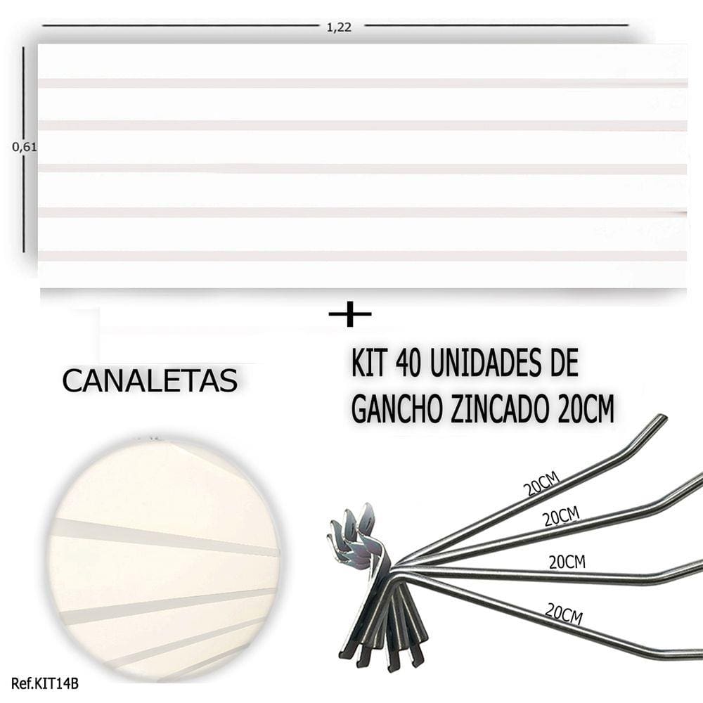 PAINEL CANALETADO 1,22 x 0,61+ 40 GANCHOS 20CM + CANALETA BRANCA