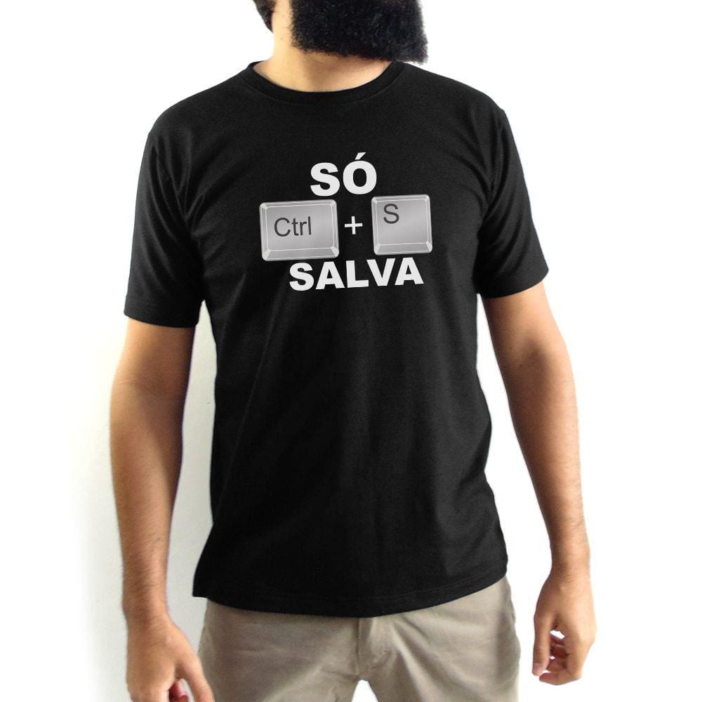 Camiseta Masculina Só Ctrl+S Salva Preta