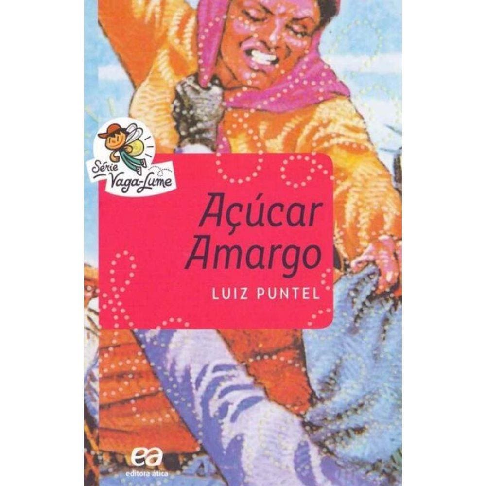 Açúcar Amargo - 17Ed/15