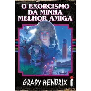 O Exorcismo Da Minha Melhor Amiga