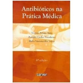Antibióticos na Prática Médica