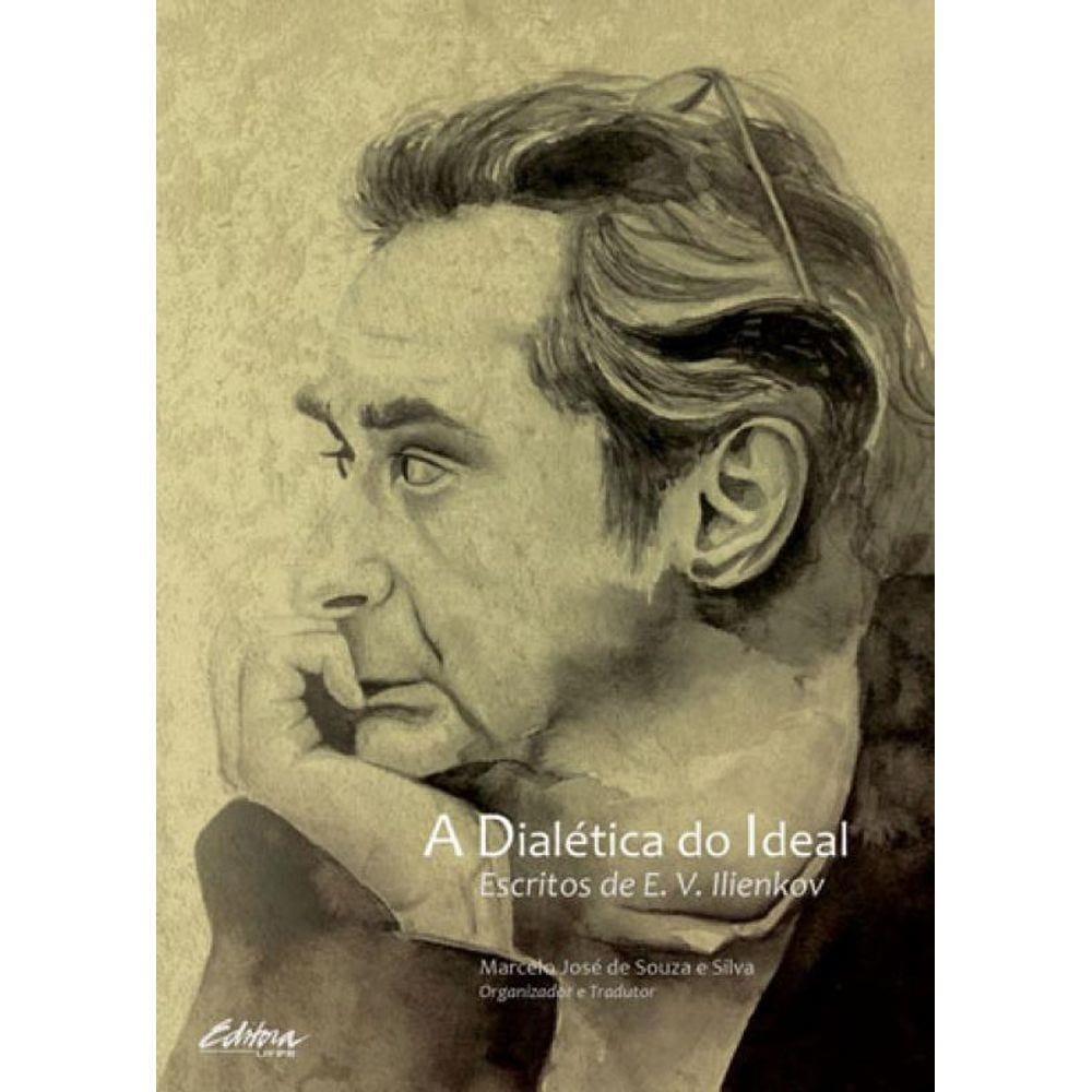 Dialetica Do Ideal, A