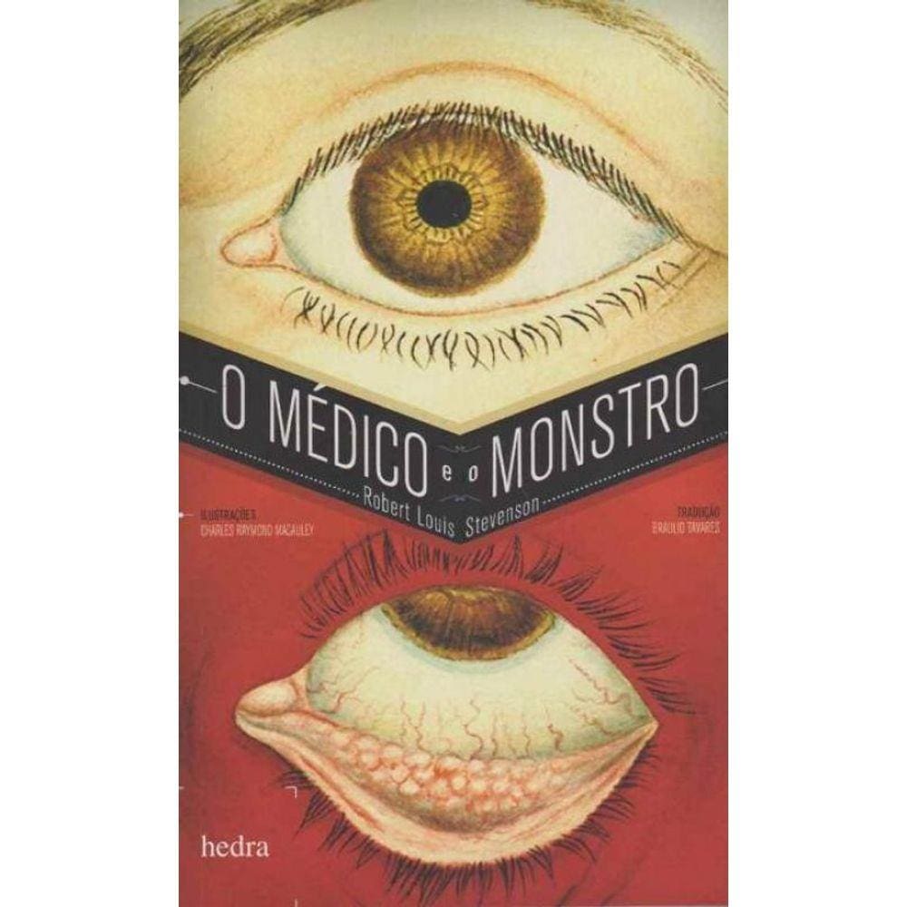 Médico e o Monstro, O