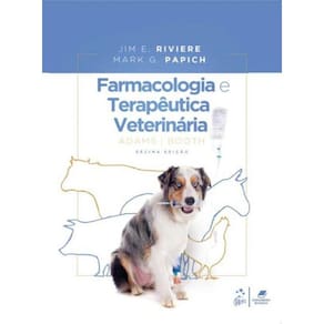 Adams Booth - Farmacologia e Terapêutica Veterinária - 10Ed/21