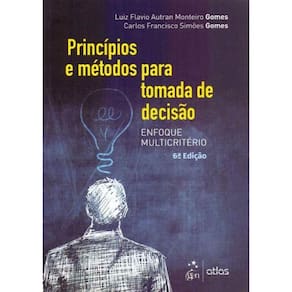 Princípios e Métodos Para Tomada Decisão - 06ed/19