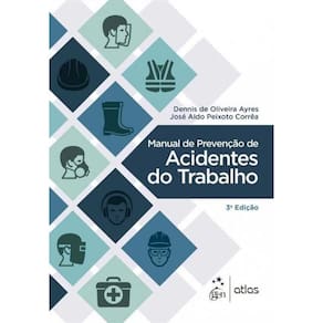 Manual de Prevenção de Acidentes do Trabalho