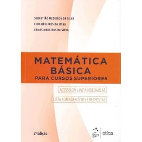 Matemática Básica Para Cursos Superiores - 02Ed/18
