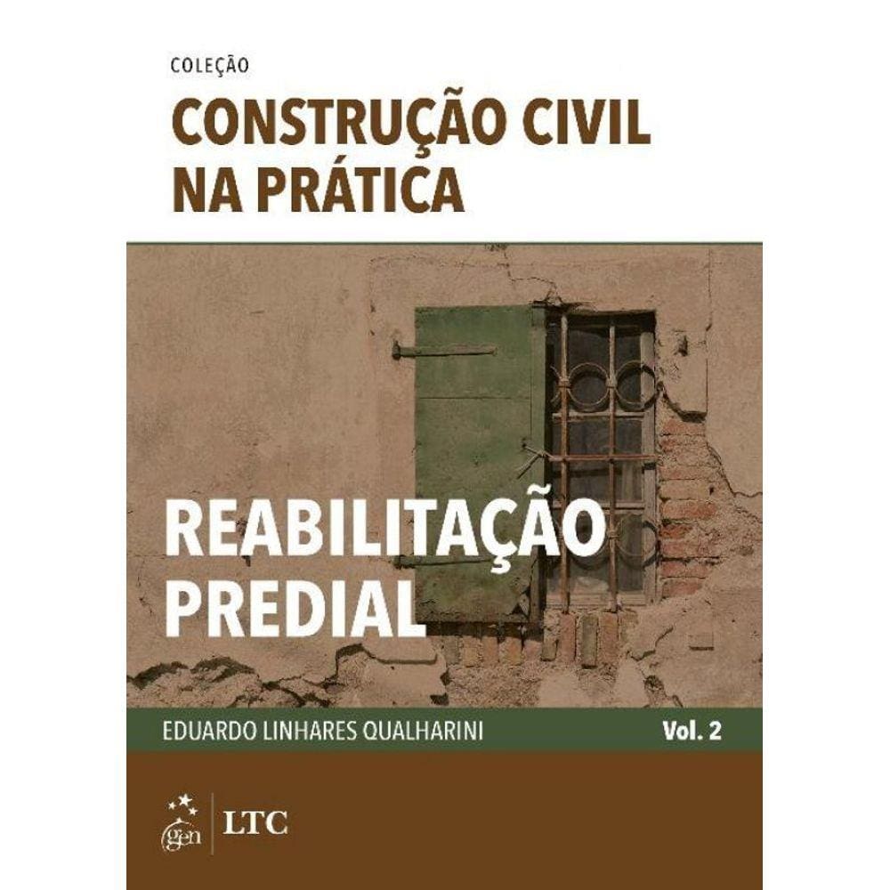 Reabilitacao Predial - Vol. 02