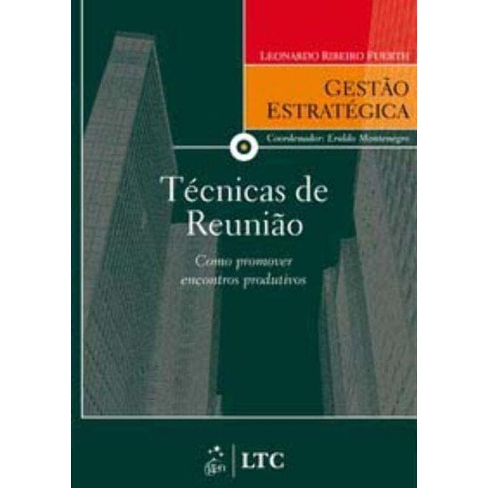 Serie Gestao Estrategica-tecnicas De Reuniao - Com