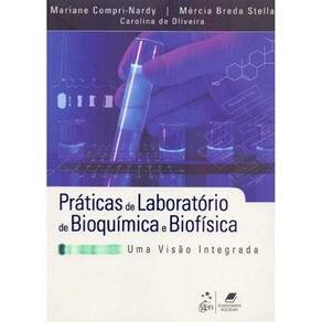 Práticas de Laboratório de Bioquímica e Biofísica - 01Ed/15