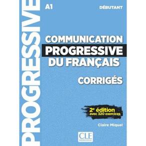 Communication Progressive Du Français - Niveau Débutant - Corriges - 2Eme Edition - Nouvelle Couvert