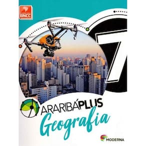Araribá Plus - Geografia - 7º Ano - BNCC - 05Ed/18