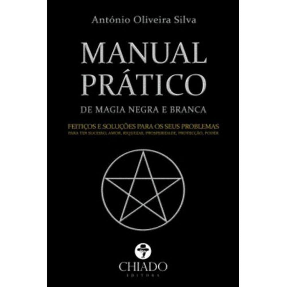 Manual Pratico De Magia Negra E Branca