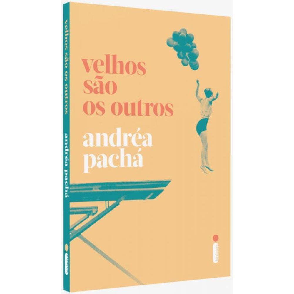 Velhos são os outros