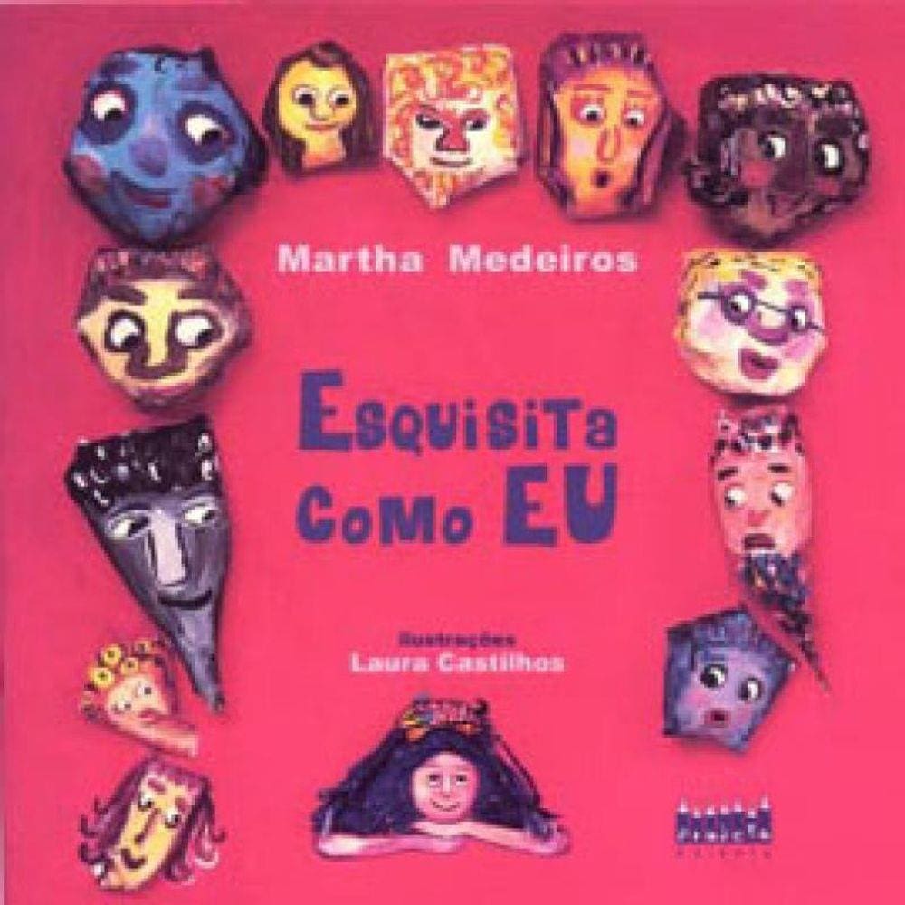 Esquisita Como Eu