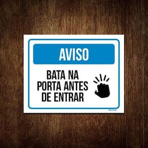 Placa Sinalização Aviso Bata Na Porta Antes De Entrar 18X23