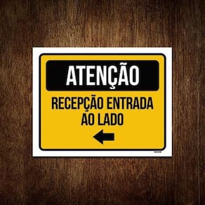 Placa Atenção Recepção Entrada Ao Lado Seta 18X23