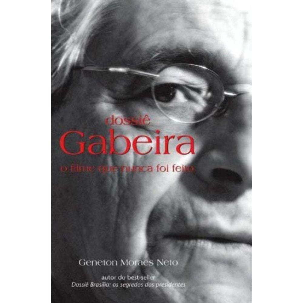 Dossie Gabeira - o Filme Que Nunca Foi Feito