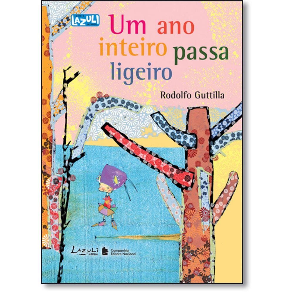 Um Ano Inteiro Passa Ligeiro