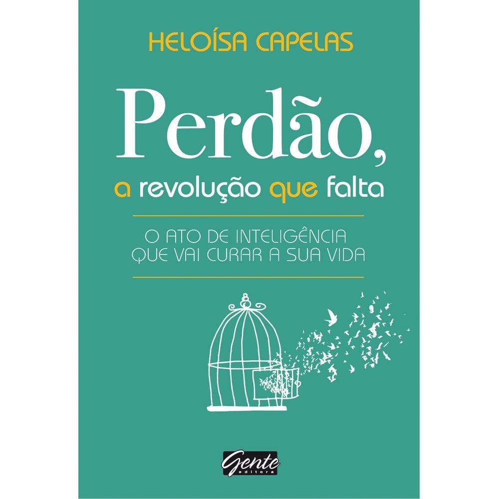 Perdão, a revolução que falta