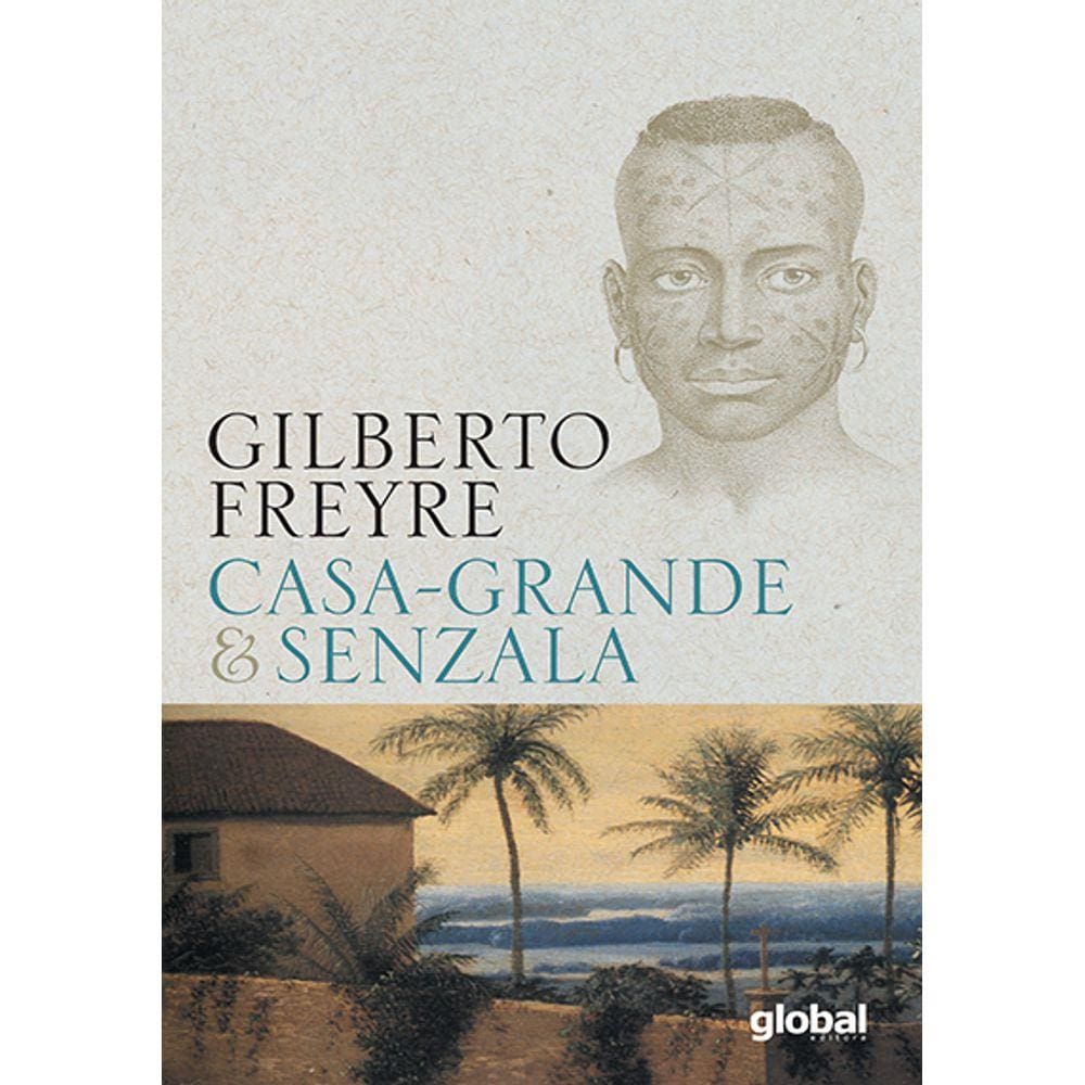 Casa-Grande & Senzala