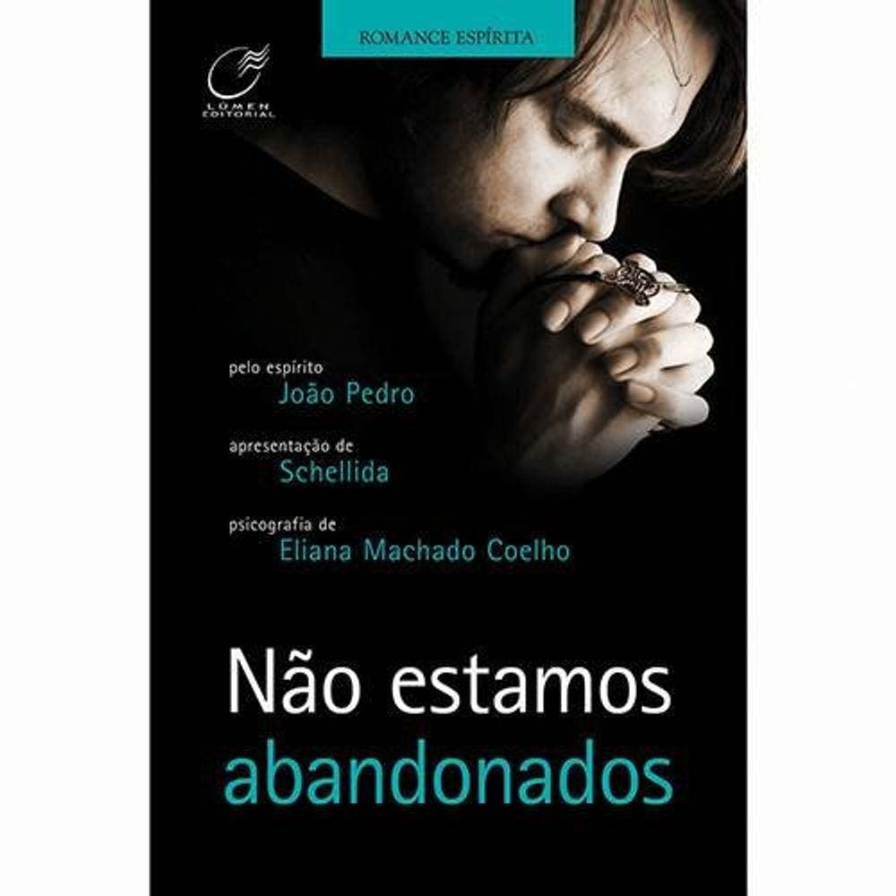 Não estamos abandonados
