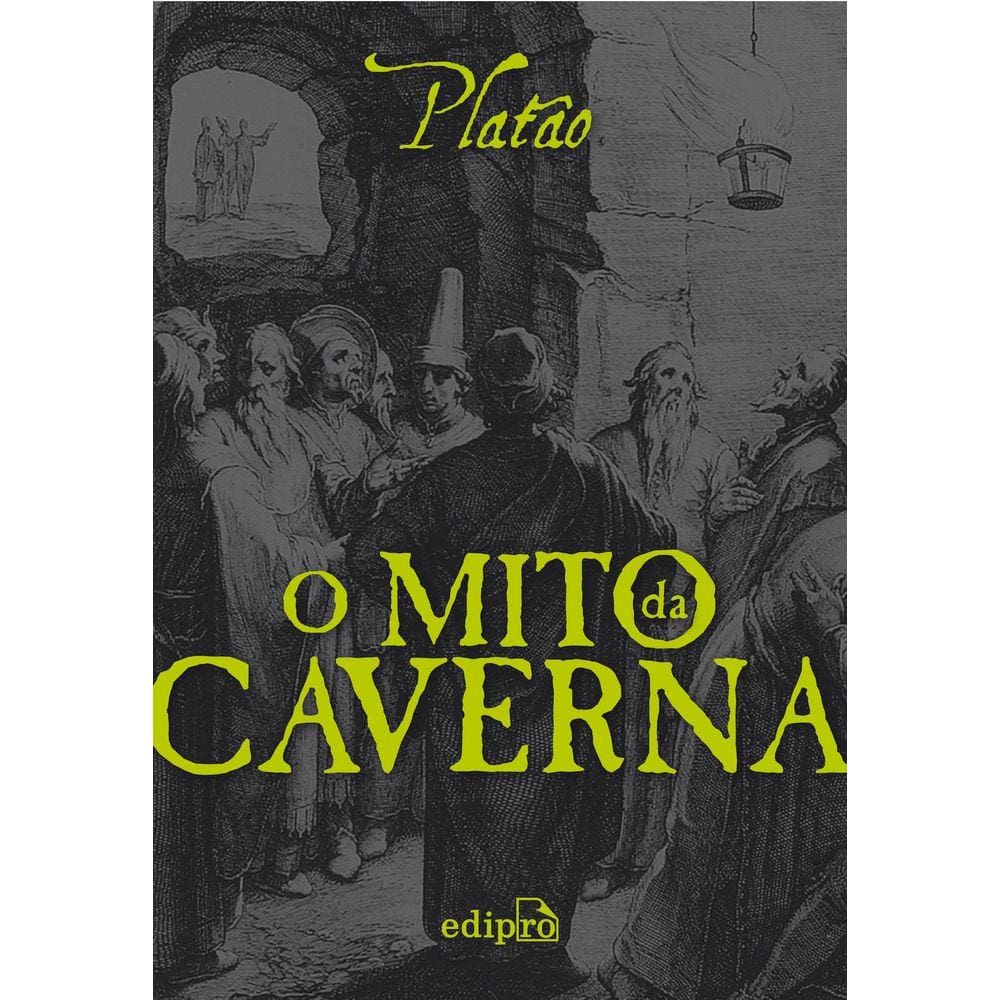 O Mito da Caverna