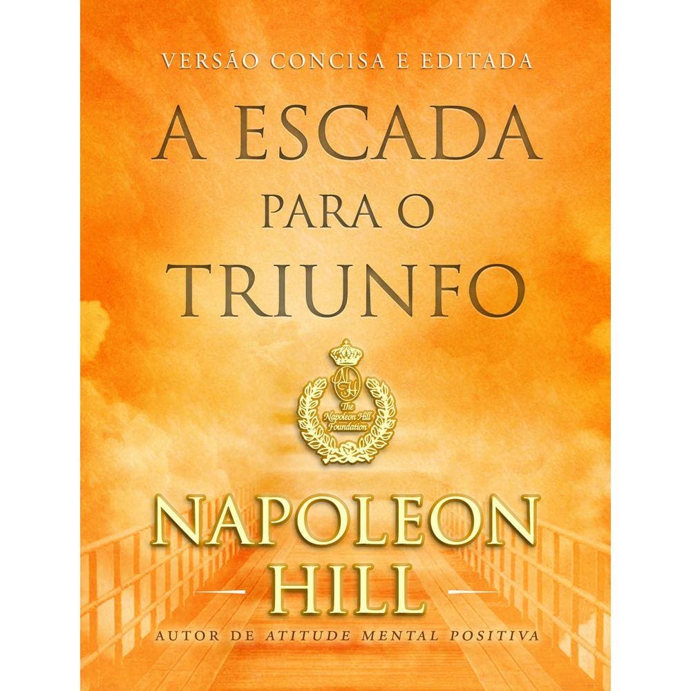 A escada para o triunfo - LIVRO DE BOLSO