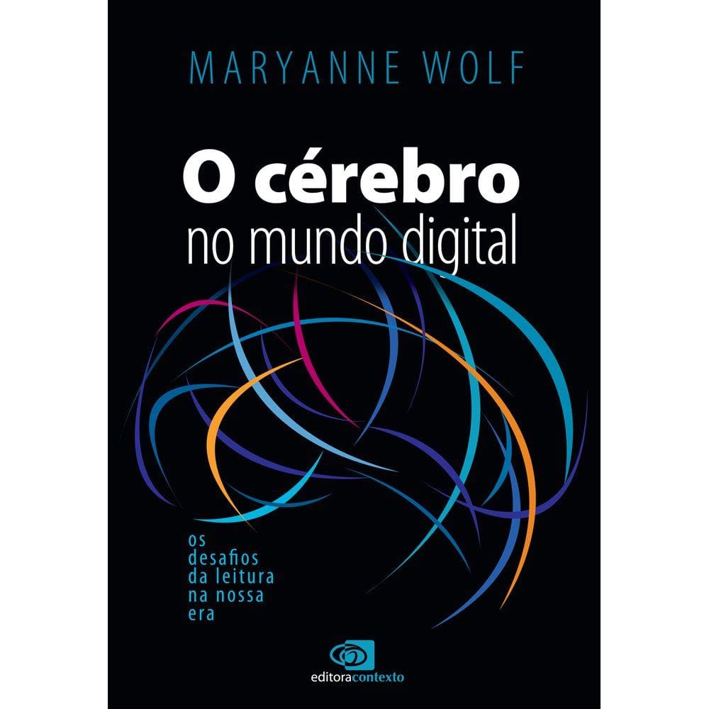 O cérebro no mundo digital