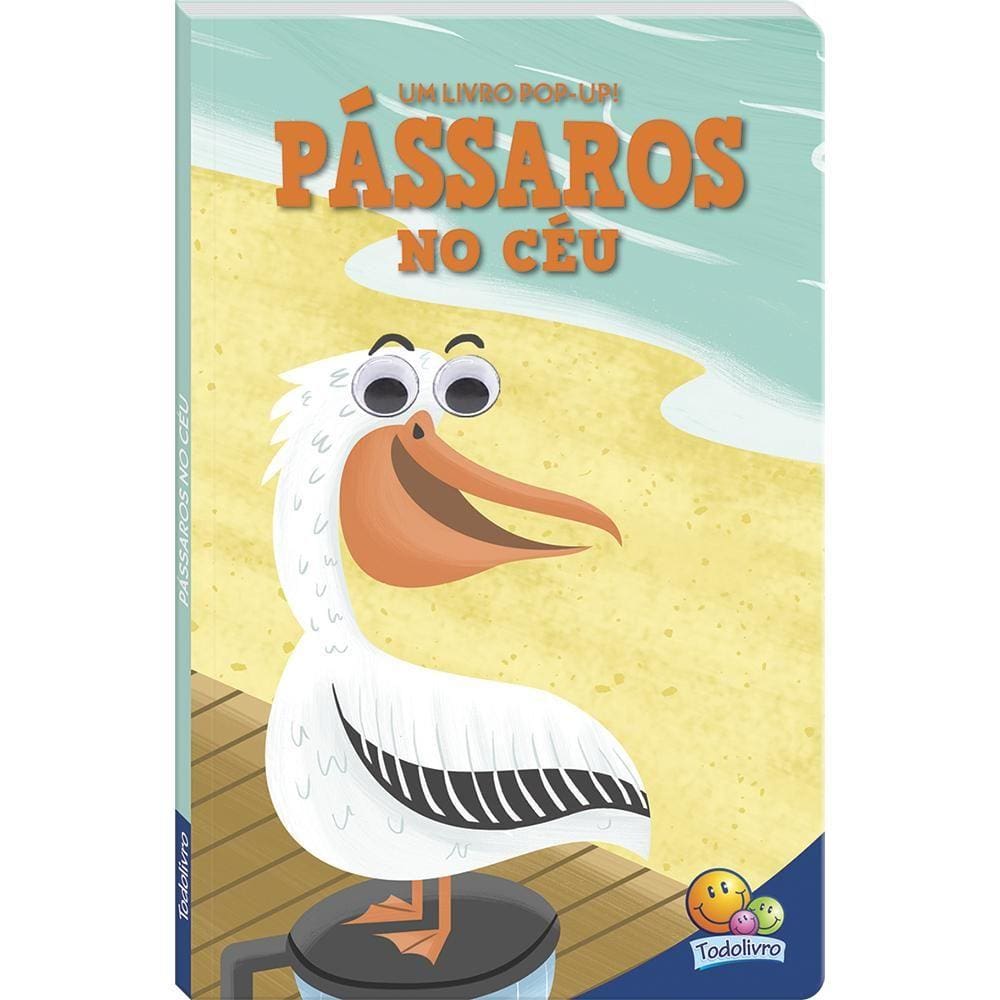 Olhinhos Espertos! Um livro pop-up: Pássaros no céu
