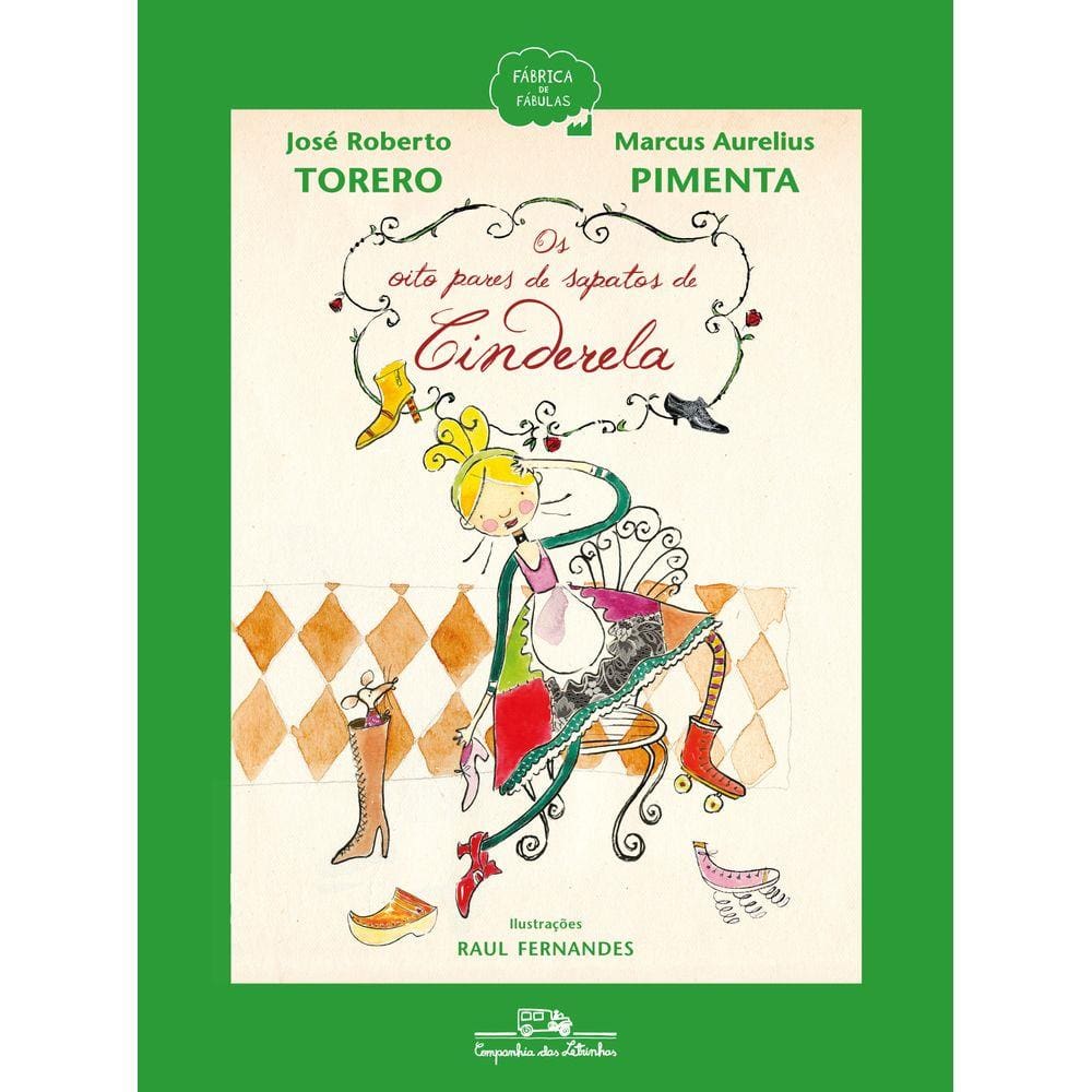 Os oito pares de sapatos de Cinderela
