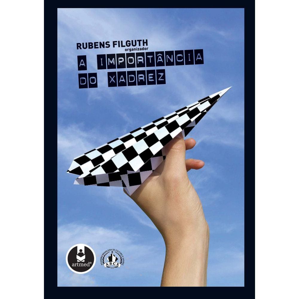 A Importância do Xadrez
