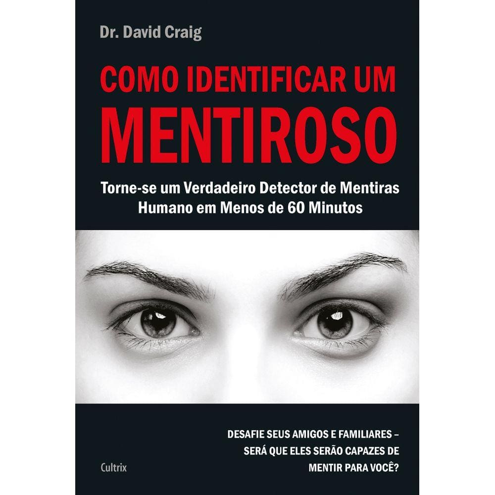 Como Identificar um Mentiroso