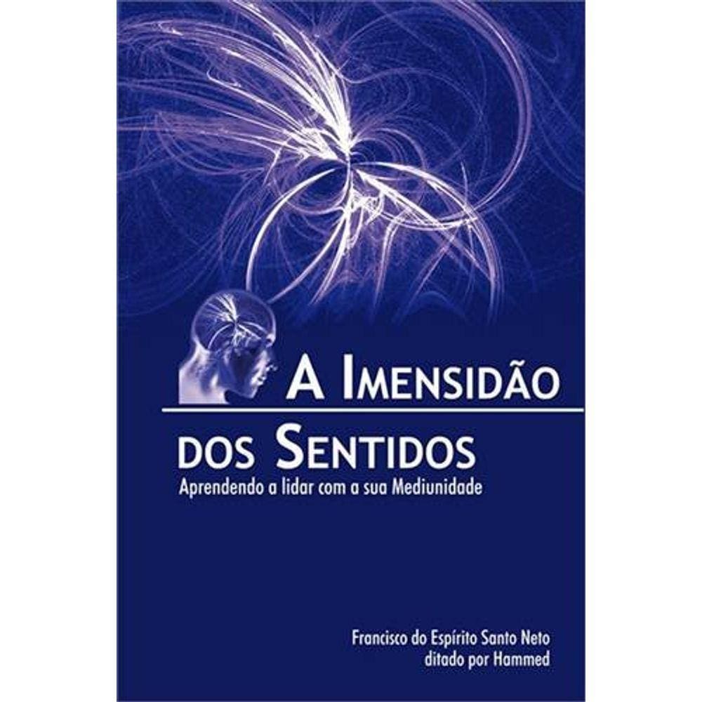 A imensidão dos sentidos