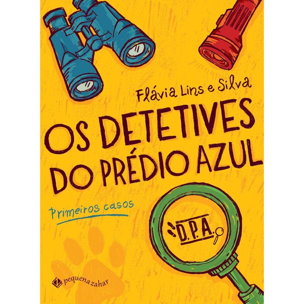 Os detetives do Prédio Azul: Primeiros casos