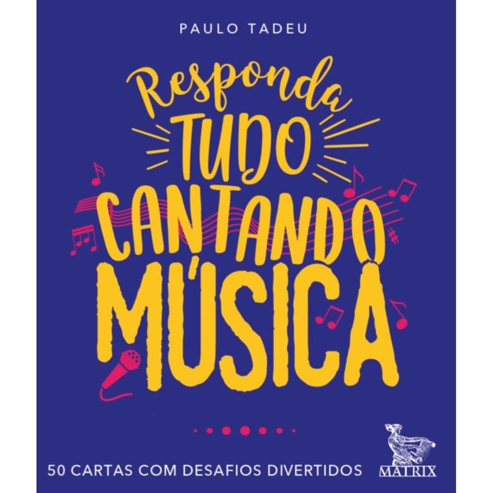 Responda tudo cantando música