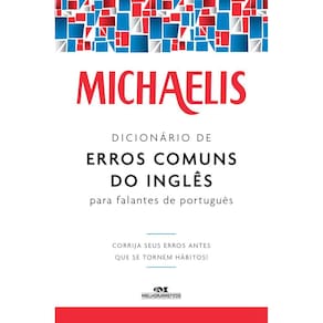 Michaelis dicionário de erros comuns do inglês para falantes do português