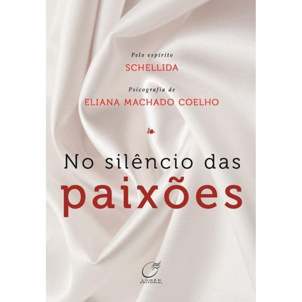 No silêncio das paixões