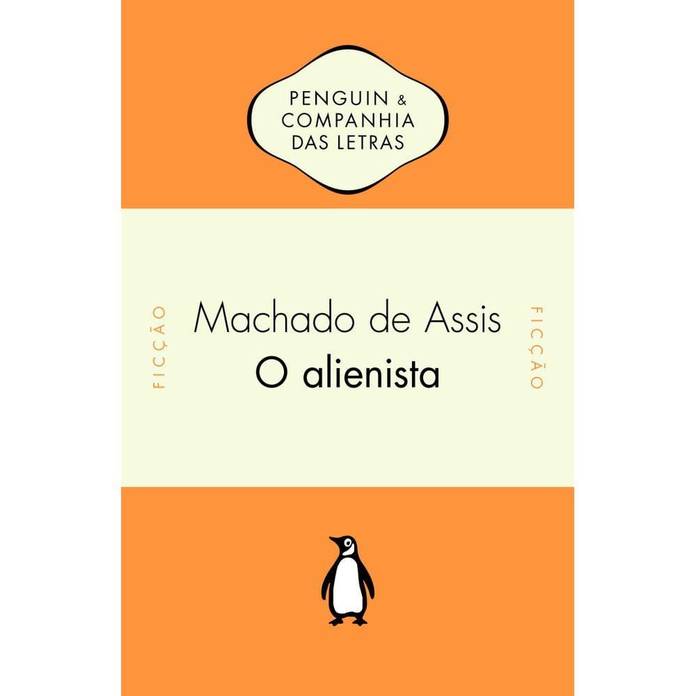 O Alienista