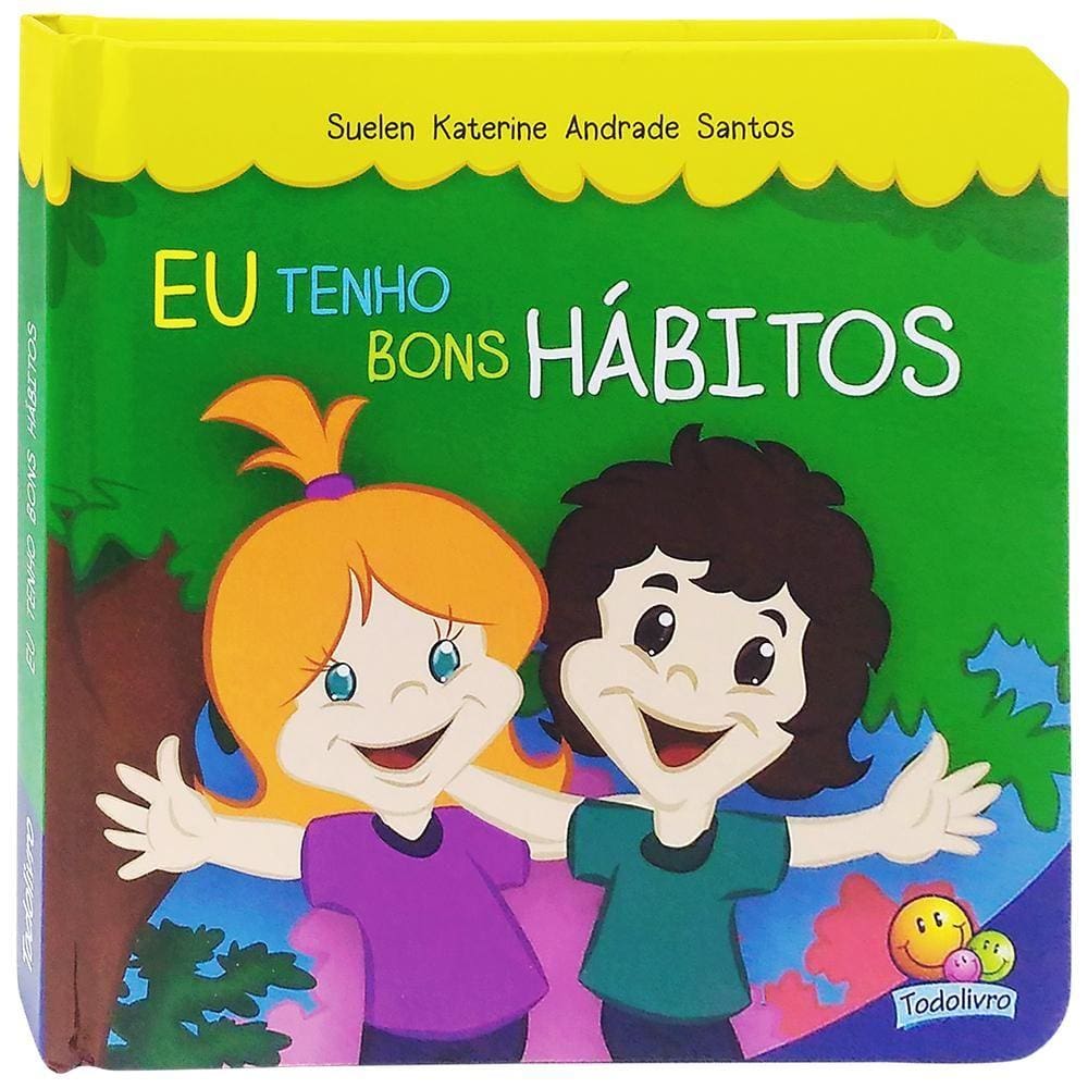 Meus Hábitos: Eu tenho bons hábitos