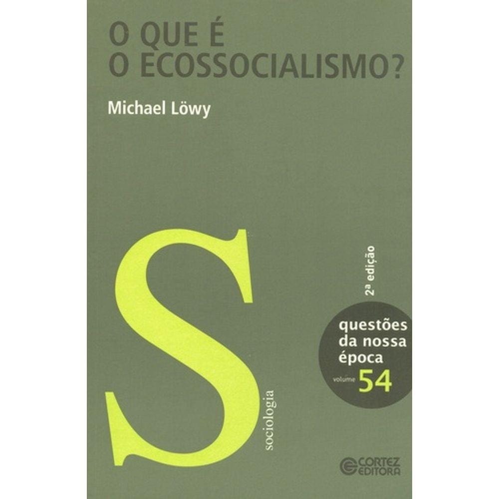 O que é o Ecossocialismo?