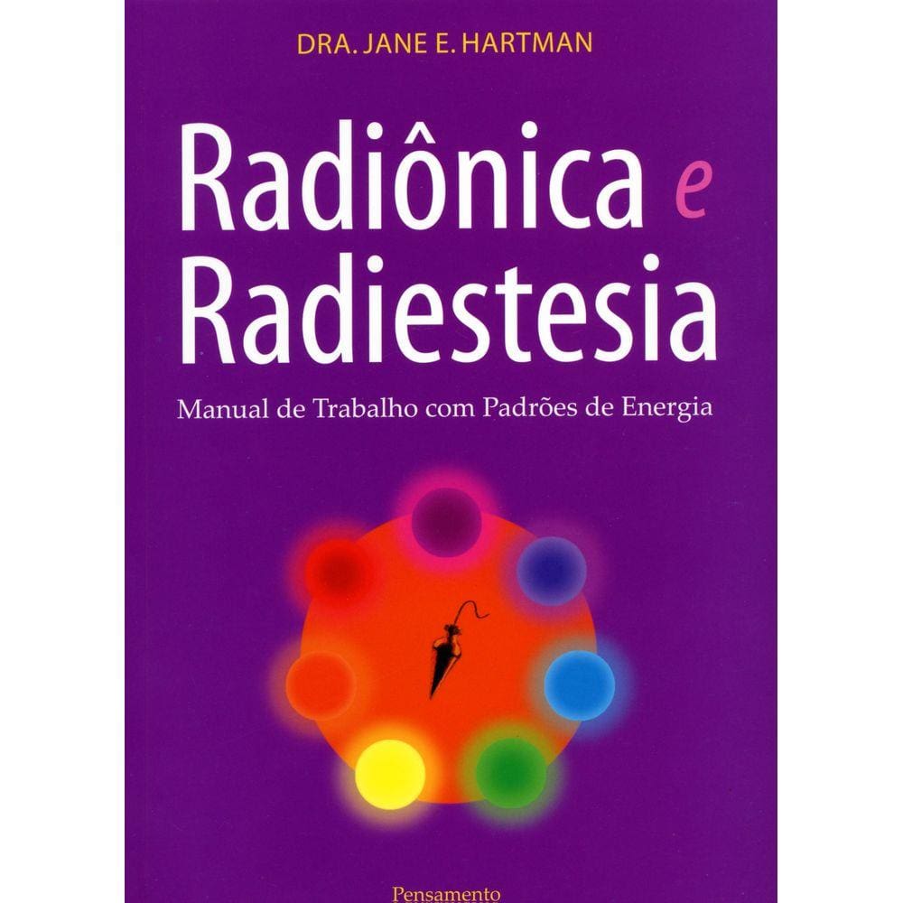 Radiônica e Radiestesia