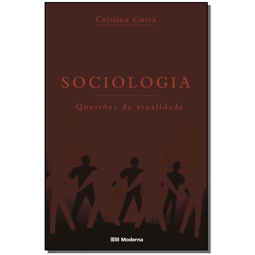 Sociologia Questoes Da Atualidade